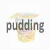 pudding